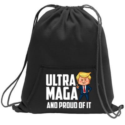 Ultra Maga Shirt Trump Ultra Maga And Proud Of It Sweatshirt Cinch Pack Bag