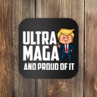 Ultra Maga Shirt Trump Ultra Maga And Proud Of It Coaster