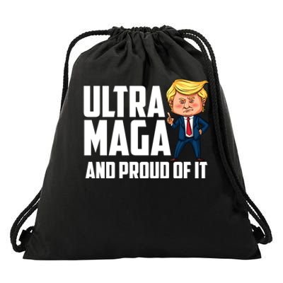 Ultra Maga Shirt Trump Ultra Maga And Proud Of It Drawstring Bag