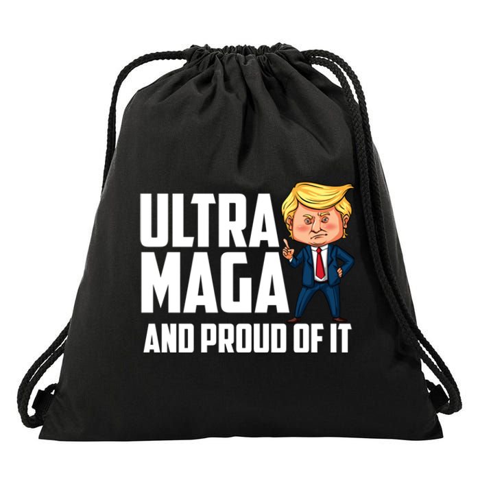 Ultra Maga Shirt Trump Ultra Maga And Proud Of It Drawstring Bag