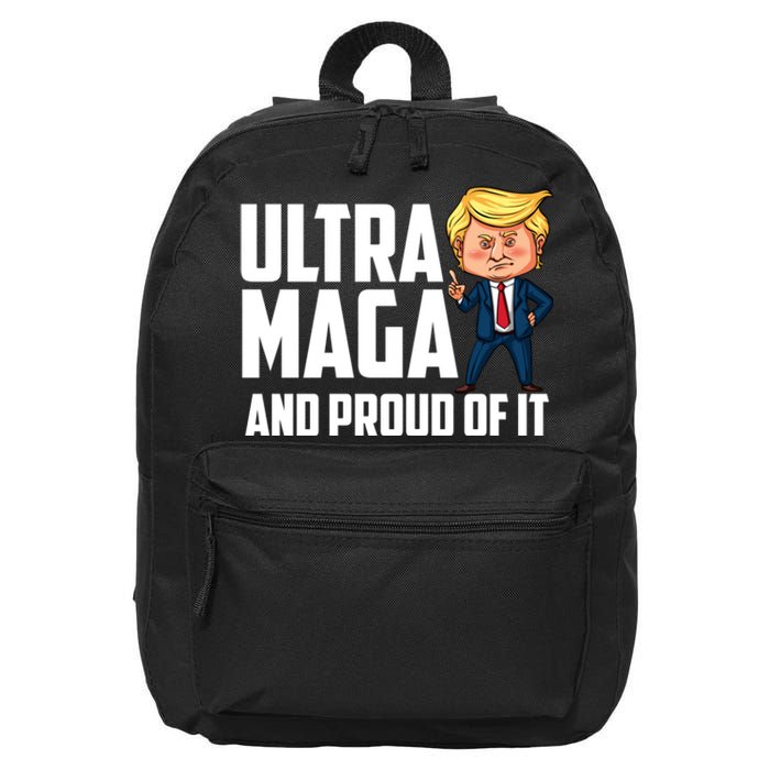 Ultra Maga Shirt Trump Ultra Maga And Proud Of It 16 in Basic Backpack