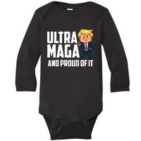 Ultra Maga Shirt Trump Ultra Maga And Proud Of It Baby Long Sleeve Bodysuit