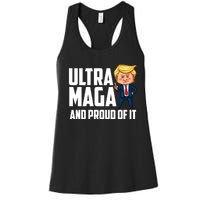 Ultra Maga Shirt Trump Ultra Maga And Proud Of It Women's Racerback Tank