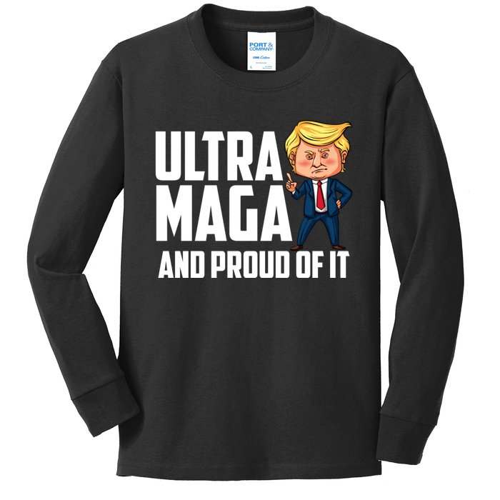 Ultra Maga Shirt Trump Ultra Maga And Proud Of It Kids Long Sleeve Shirt