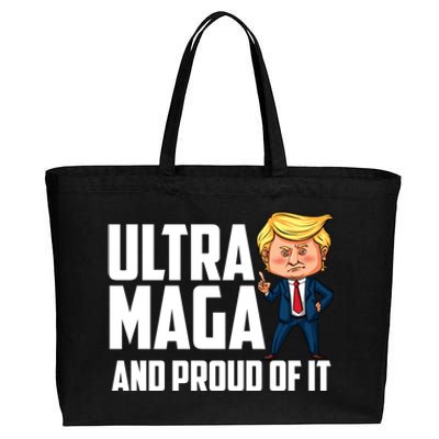 Ultra Maga Shirt Trump Ultra Maga And Proud Of It Cotton Canvas Jumbo Tote