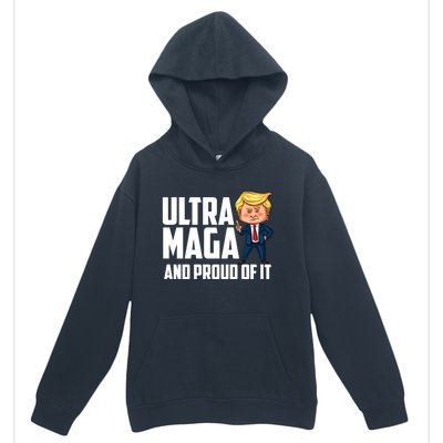 Ultra Maga Shirt Trump Ultra Maga And Proud Of It Urban Pullover Hoodie