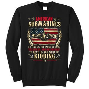 US Military Submarine Gifts For A Veteran Submariner  Sweatshirt