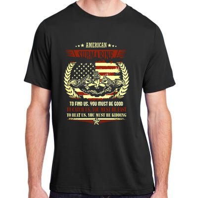 US Military Submarine Gift For A Veteran Submariner Adult ChromaSoft Performance T-Shirt