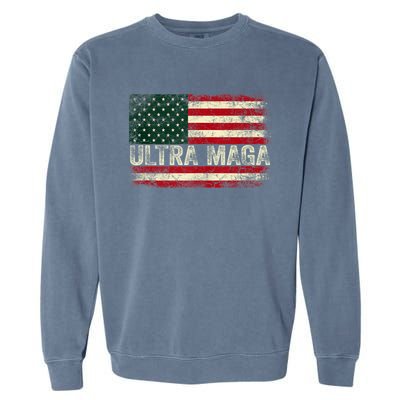 Ultra Maga Shirt US Flag Tee USA Top American Ultra Mega Garment-Dyed Sweatshirt