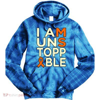 Unstoppable Multiple Sclerosis Awareness Support Graphic Cute Gift Tie Dye Hoodie