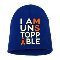 Unstoppable Multiple Sclerosis Awareness Support Graphic Cute Gift Short Acrylic Beanie