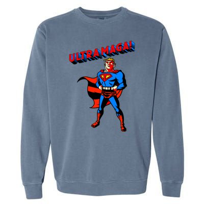 Ultra MAGA Superhero Parody Trump 2024 Anti Biden Garment-Dyed Sweatshirt