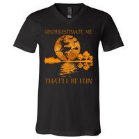 Underestimate Me That'll Be Fun Witch V-Neck T-Shirt