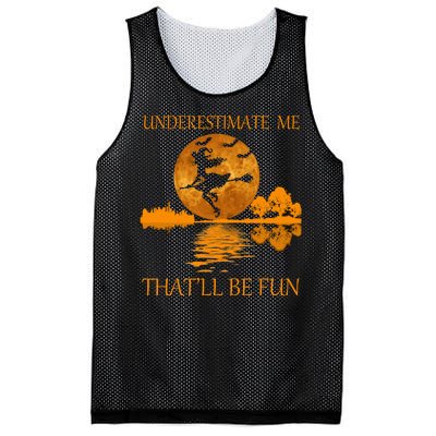 Underestimate Me That'll Be Fun Witch Mesh Reversible Basketball Jersey Tank