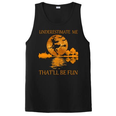 Underestimate Me That'll Be Fun Witch PosiCharge Competitor Tank