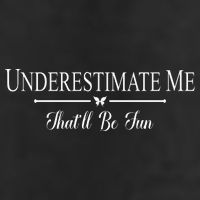 Underestimate Me That’ll Be Fun Fathers Day 7 Panel Mesh Trucker Snapback Hat