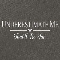 Underestimate Me That’ll Be Fun Fathers Day Cotton Canvas Backpack