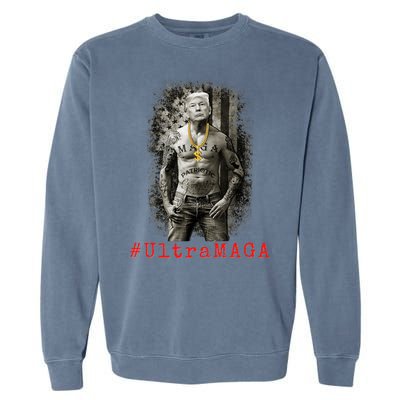 Ultra MAGA Trump The Great MAGA King Funny Gangster Garment-Dyed Sweatshirt