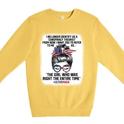 Ultra Maga Trump Was Right Entire Time Bleached Meaningful Gift Premium Crewneck Sweatshirt