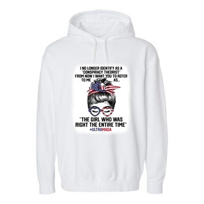 Ultra Maga Trump Was Right Entire Time Bleached Meaningful Gift Garment-Dyed Fleece Hoodie