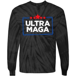 Ultra Maga: Trump 2024 Uniting Republicans Tie-Dye Long Sleeve Shirt