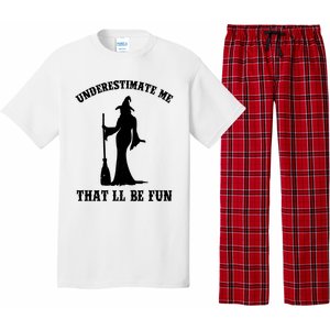 Underestimate Me ThatLl Be Fun Funny Witch Halloween Pajama Set