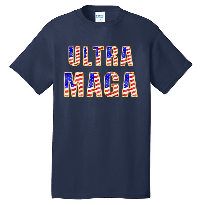 Ultra MAGA USA Gold Flag Font Trump 2024 Anti Biden Tall T-Shirt