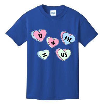 U + Me = Us Valentines Day Candy Gift Kids T-Shirt