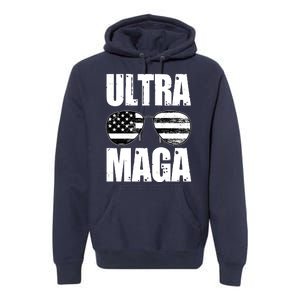 Ultra Maga USA Flag Sunglasses Premium Hoodie