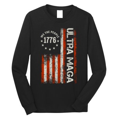 Ultra Maga 1776 We The People Long Sleeve Shirt