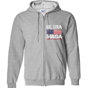 Ultra Maga US Flag American Flag 1 Full Zip Hoodie