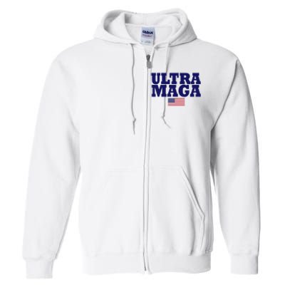 Ultra Maga United Staes Flag Full Zip Hoodie