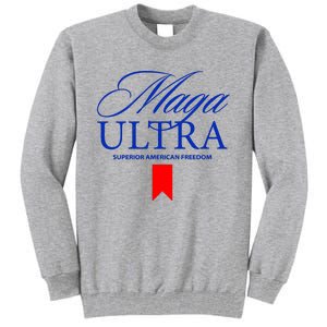 Ultra Maga Tall Sweatshirt