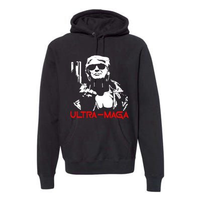 Ultra Maga Premium Hoodie