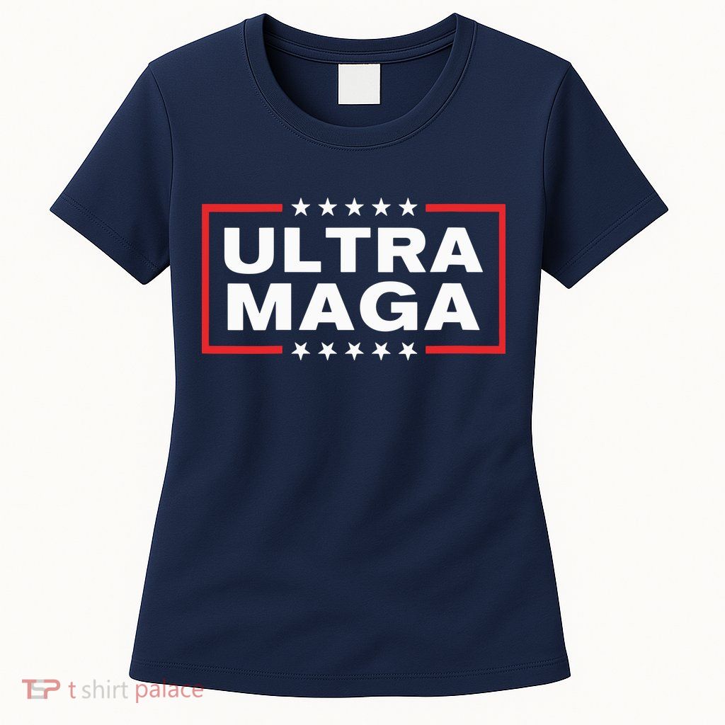 Ultra Maga Womens T-Shirt