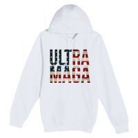 Ultra Maga USA Flag Premium Pullover Hoodie