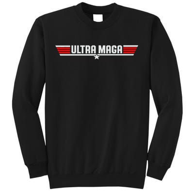 Ultra Maga Sweatshirt