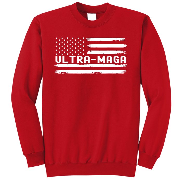 Ultra Maga Sweatshirt