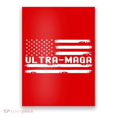 Ultra Maga Poster