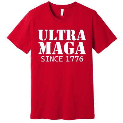 Ultra Maga Premium T-Shirt