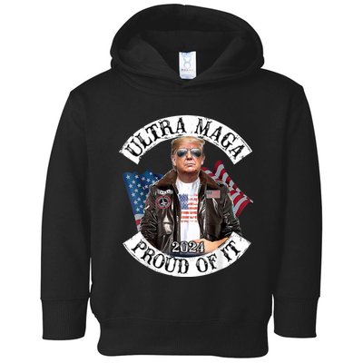 Ultra Maga And Proud Of It Toddler Hoodie