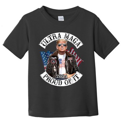 Ultra Maga And Proud Of It Toddler T-Shirt