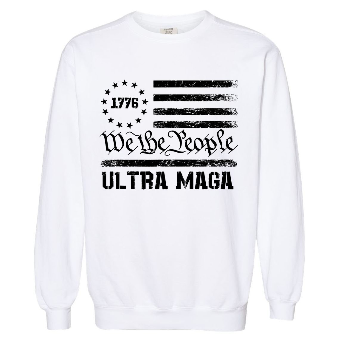 Ultra MAGA Garment-Dyed Sweatshirt