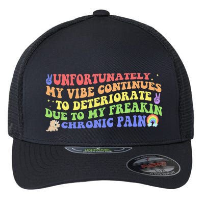 Unfortunately My Vibe Continues To Deteriorate Flexfit Unipanel Trucker Cap