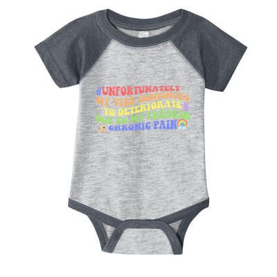 Unfortunately My Vibe Continues To Deteriorate Infant Baby Jersey Bodysuit
