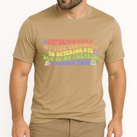 Unfortunately My Vibe Continues To Deteriorate Performance Shirt