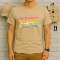 Unfortunately My Vibe Continues To Deteriorate T-Shirt