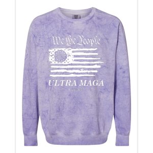 Ultra MAGA We The People Proud Betsy Ross Flag 1776 2022 Colorblast Crewneck Sweatshirt