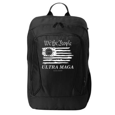 Ultra MAGA We The People Proud Betsy Ross Flag 1776 2022 City Backpack