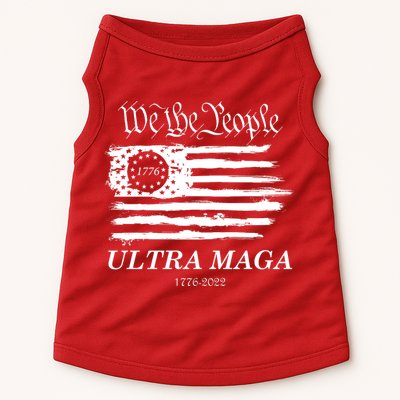 Ultra MAGA We The People Proud Betsy Ross Flag 1776 2022 Doggie Tank